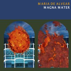 Maria De Alvear - Magna Mater (2022)